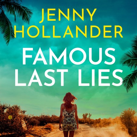 Famous Last Lies