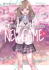 Haibara’s Teenage New Game+: Volume 1 (Light Novel)