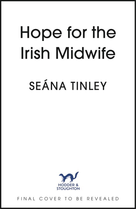 Hope for the Irish Midwife