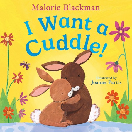I Want A Cuddle!