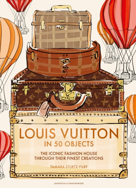 Louis Vuitton in 50 Objects