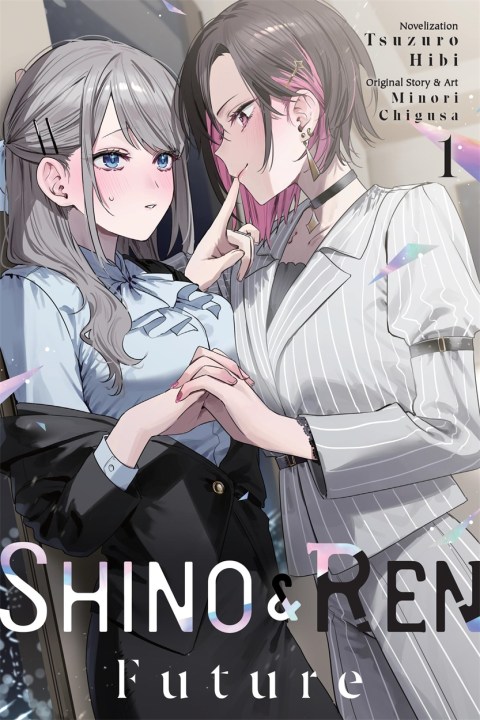 Shino & Ren: Future, Vol. 1 (light novel)