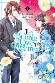 The Bubble Love of the Mermaid, Vol. 2 (manga)