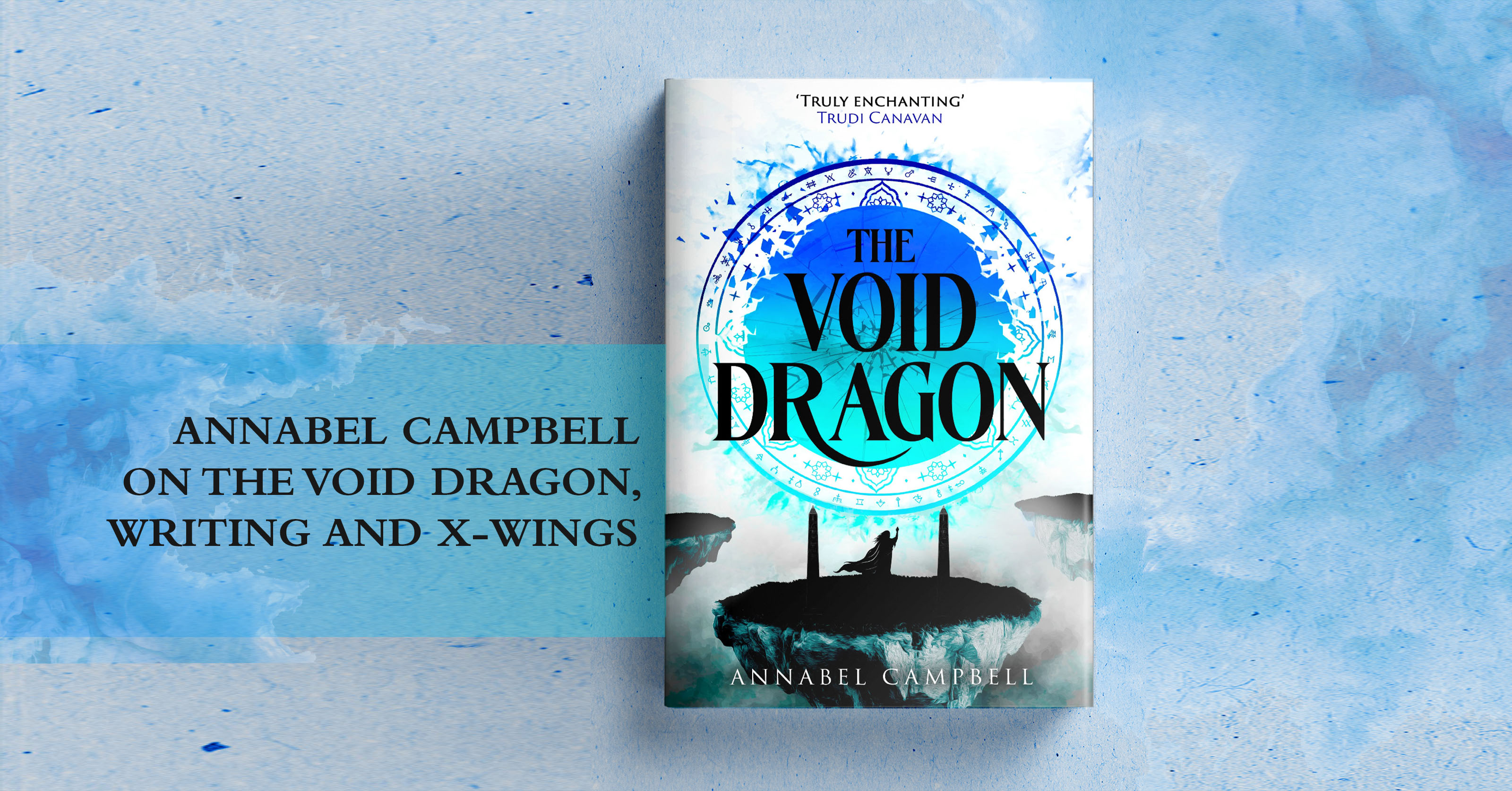 Annabel Campbell on The Void Dragon