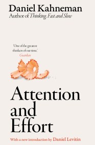 Attention and Effort
