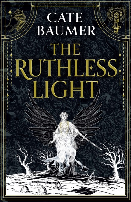 The Ruthless Light