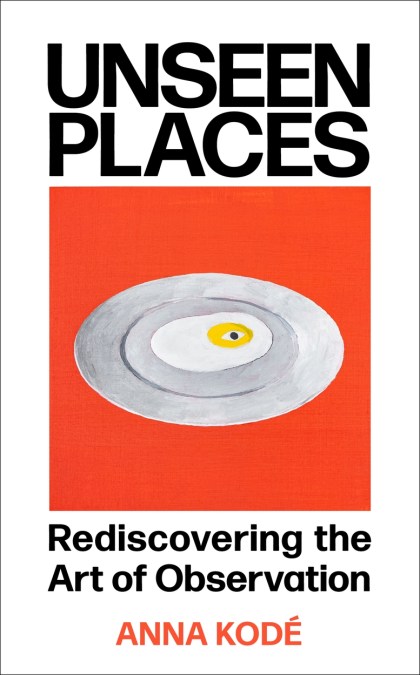 Unseen Places