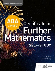 AQA Level 2 Certificate in Further Mathematics (1st edition) Self-Study