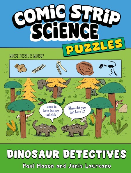 Comic Strip Science Puzzles: Dinosaur Detectives