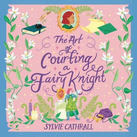 The Art of Courting a Fairy Knight