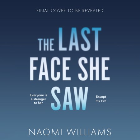 The Last Face She Saw