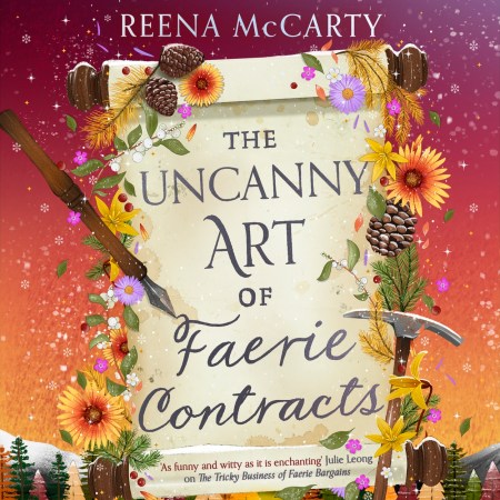 The Uncanny Art of Faerie Contracts